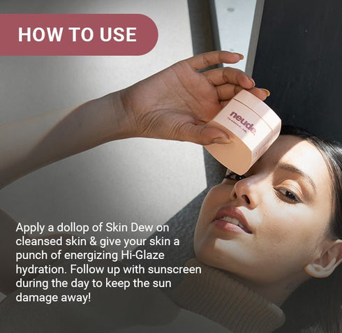 Neude Skin Dew Daily Energising Face Moisturiser Gel